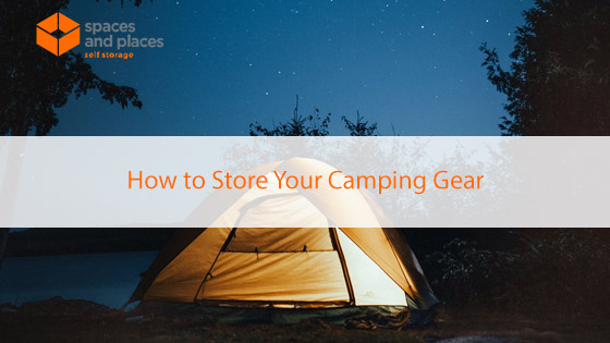 How to Store Your Camping Gear