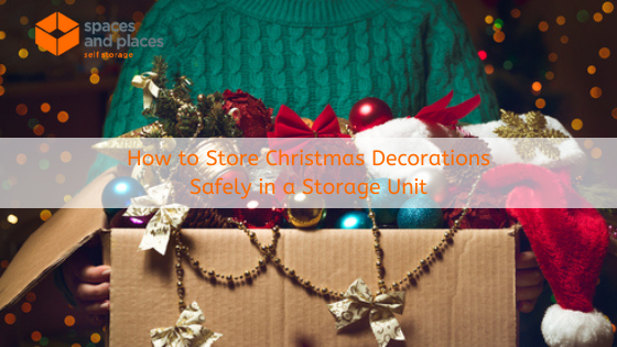 How to Store Christmas Decorations Safely in a Storage Unit